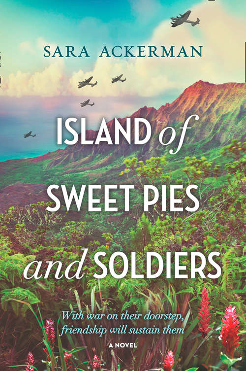 Book cover of Island Of Sweet Pies And Soldiers: A powerful story of loss and love (ePub edition) (Mira Ser.)