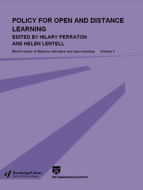 Book cover of Policy for Open and Distance Learning: World review of distance education and open learning Volume 4