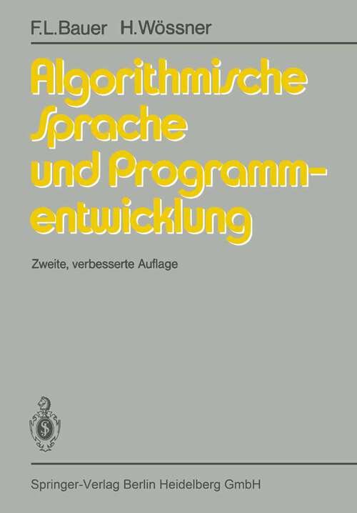 Book cover of Algorithmische Sprache und Programmentwicklung (2. Aufl. 1984)
