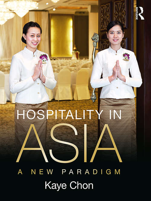 Book cover of Hospitality in Asia: A New Paradigm