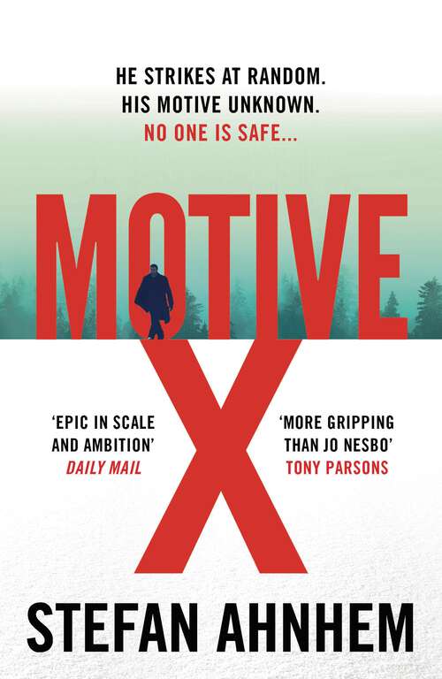 Book cover of Motive X (A Fabian Risk Thriller #3)