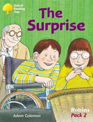 Book cover of Oxford Reading Tree, Stages 6-10, Robins: The Surprise (2004 edition)
