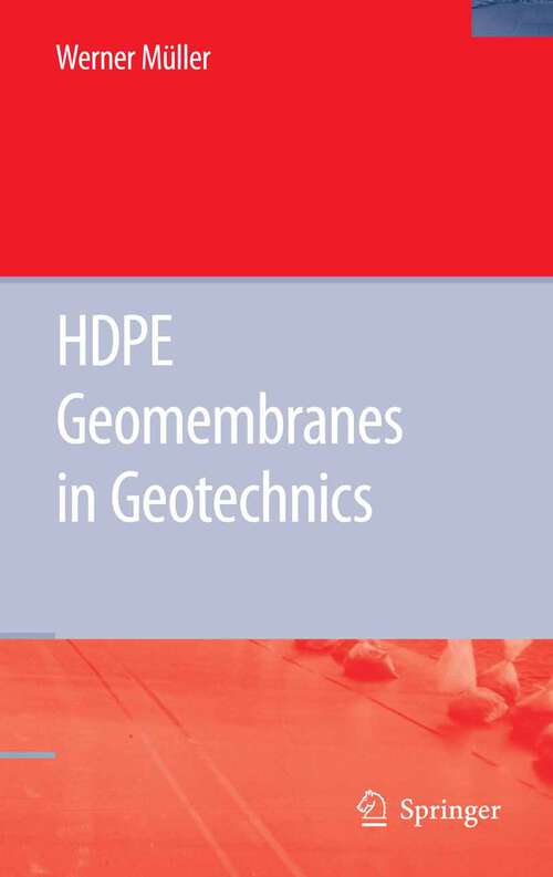 Book cover of HDPE Geomembranes in Geotechnics (2007)