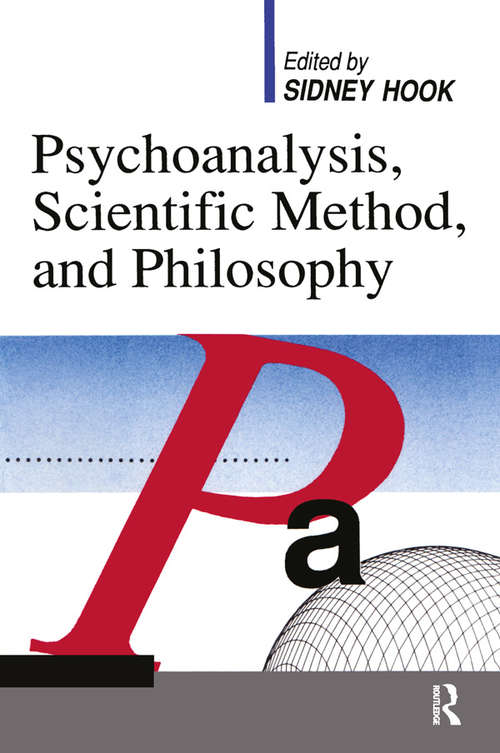 Book cover of Psychoanalysis, Scientific Method and Philosophy