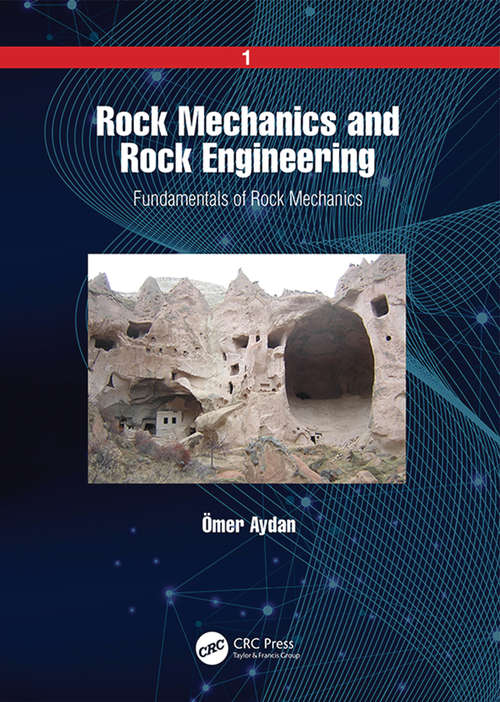 Book cover of Rock Mechanics and Rock Engineering: Volume 1: Fundamentals of Rock Mechanics