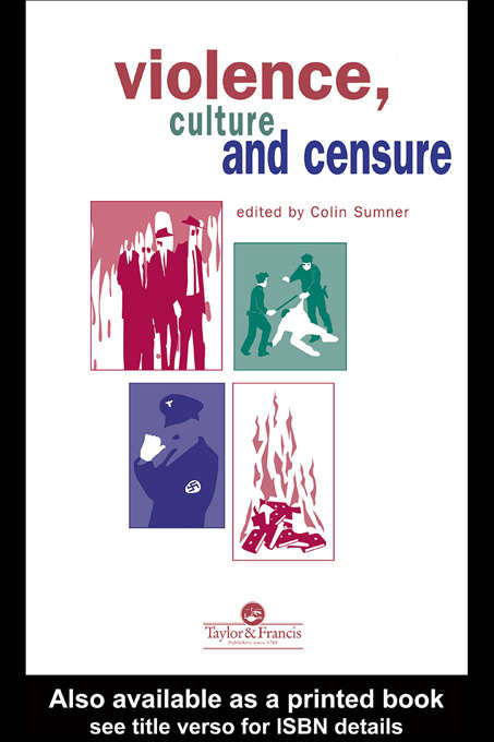 Book cover of Violence, Culture And Censure