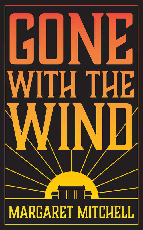 Book cover of Gone with the Wind (Penguin Joint Venture Readers Ser.)