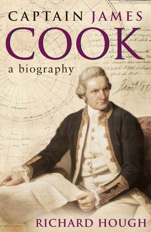 Book cover of Captain James Cook: A Biography
