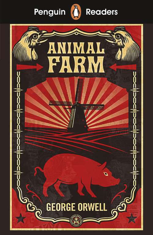 Book cover of Penguin Readers Level 3: Animal Farm (ELT Graded Reader)