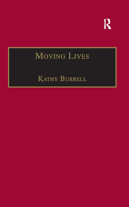 Book cover of Moving Lives: Narratives of Nation and Migration among Europeans in Post-War Britain (Research in Migration and Ethnic Relations Series)