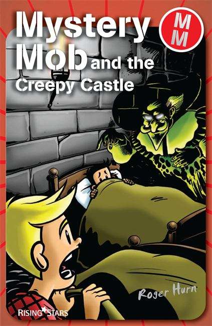 Book cover of Mystery Mob and the Creepy Castle (PDF)