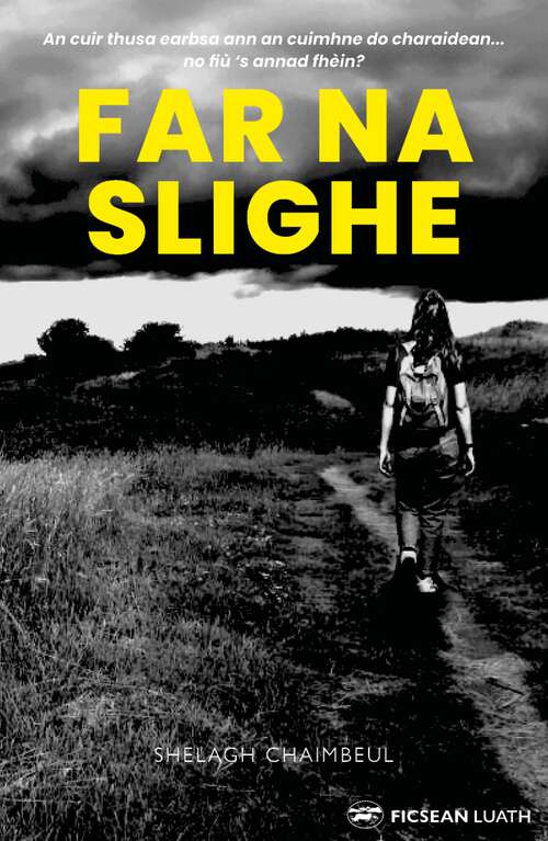 Book cover of Far na Slighe