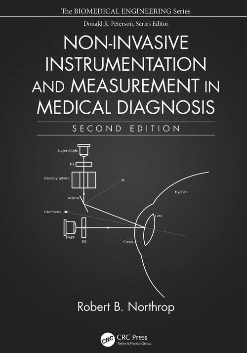 Book cover of Non-Invasive Instrumentation and Measurement in Medical Diagnosis (2) (Biomedical Engineering)