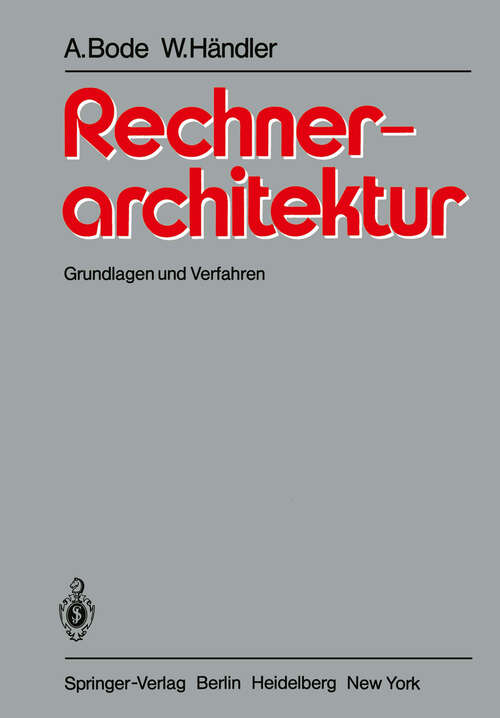 Book cover of Rechnerarchitektur: Grundlagen und Verfahren (1980)