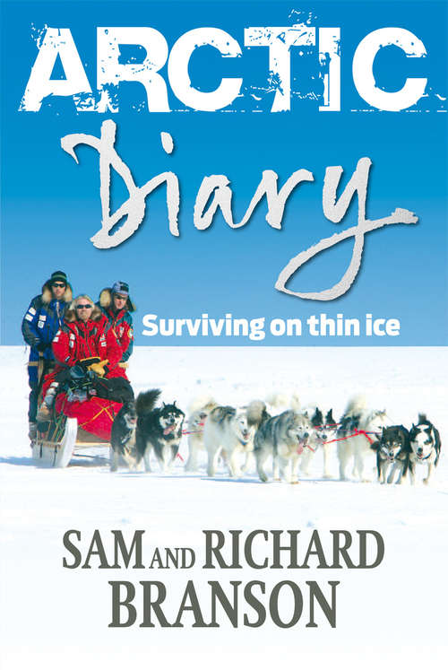 Book cover of Arctic Diary: Surviving on thin ice