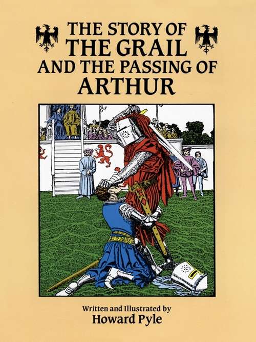 Book cover of The Story of the Grail and the Passing of Arthur