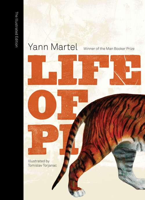 Book cover of Life Of Pi, Illustrated: Deluxe Illustrated Edition