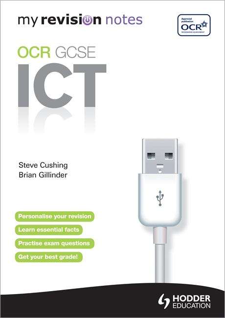 Book cover of OCR GCSE ICT (My Revision Notes) (PDF)