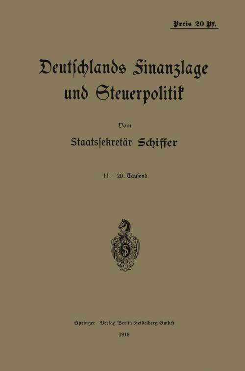Book cover of Deutschlands Finanzlage und Steuerpolitik (1919)