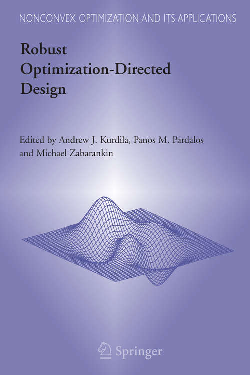 Book cover of Robust Optimization-Directed Design (2006) (Nonconvex Optimization and Its Applications #81)