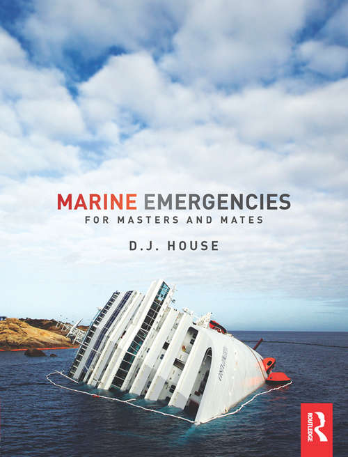 Book cover of Marine Emergencies: For Masters and Mates
