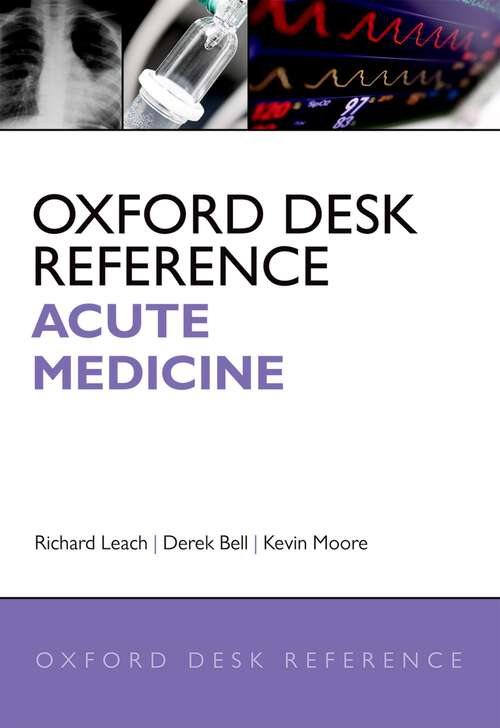 Book cover of Oxford Desk Reference: Acute Medicine (Oxford Desk Reference Series)