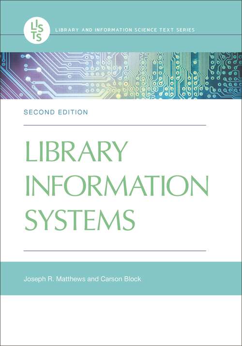 Book cover of Library Information Systems (Library and Information Science Text Series)