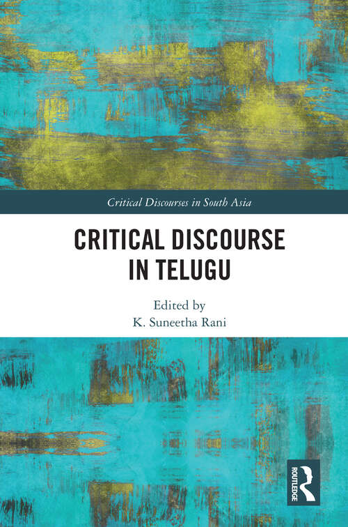 Book cover of Critical Discourse in Telugu (Critical Discourses in South Asia)