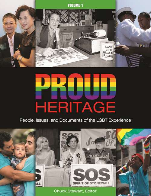 Book cover of Proud Heritage [3 volumes]: People, Issues, and Documents of the LGBT Experience [3 volumes]