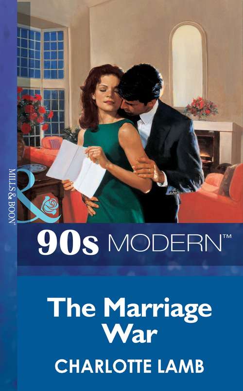 Book cover of The Marriage War (ePub First edition) (Mills And Boon Vintage 90s Modern Ser. #1913)
