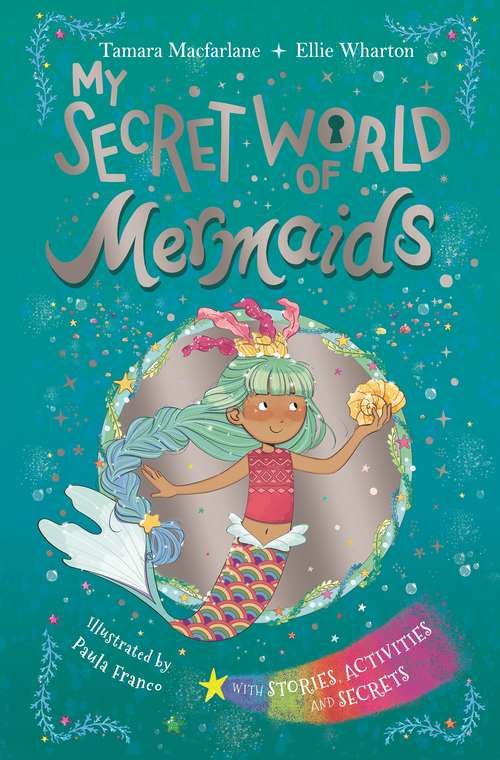 Book cover of My Secret World of Mermaids: lockable story and activity book (My Secret World)