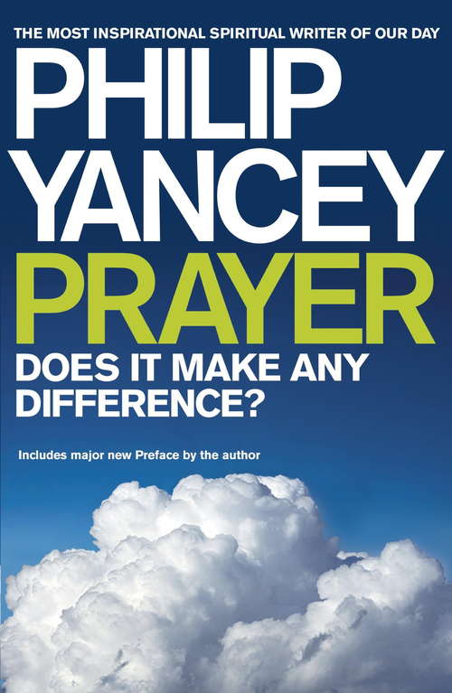 Book cover of Prayer: Does It Make Any Difference? (2)