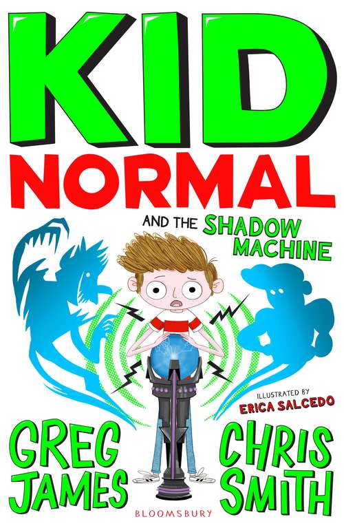 Book cover of Kid Normal and the Shadow Machine (Kid Normal)