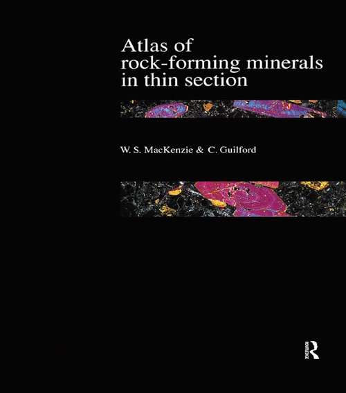 Book cover of Atlas of the Rock-Forming Minerals in Thin Section