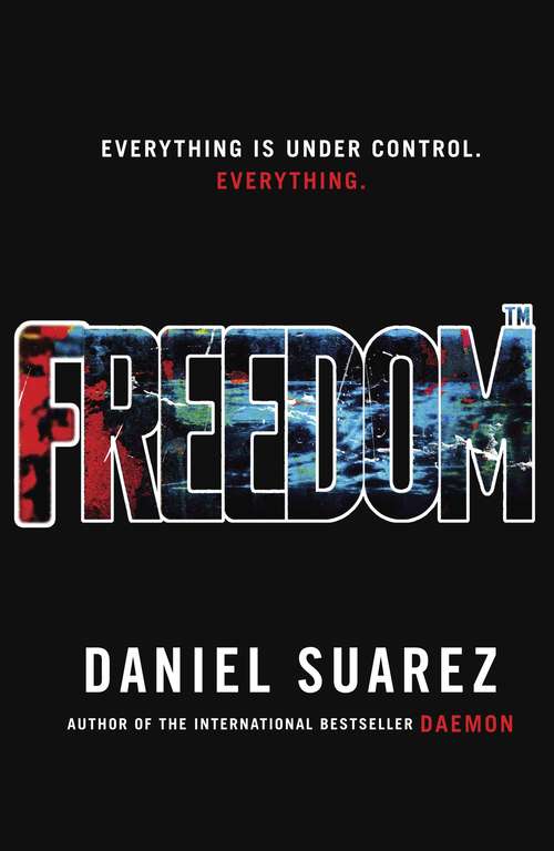 Book cover of Freedom (Daemon Ser. #2)