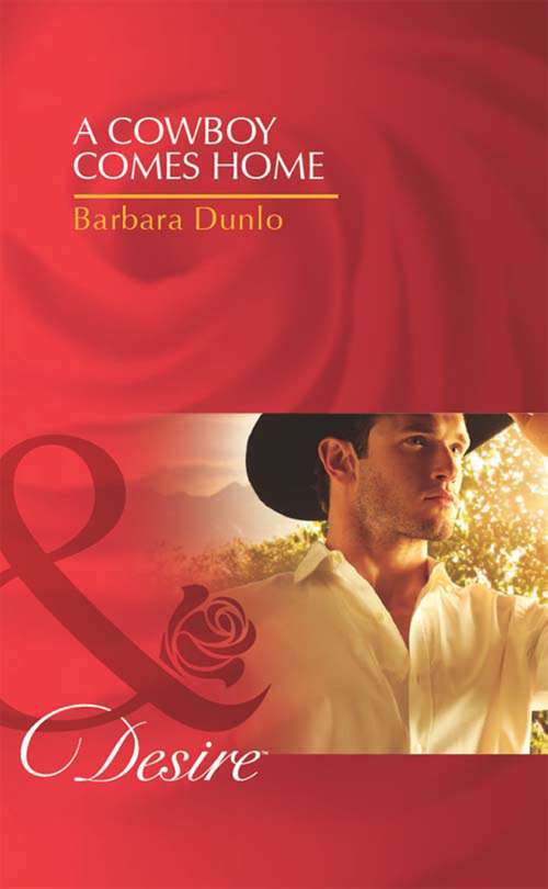 Book cover of A Cowboy Comes Home (ePub First edition) (Colorado Cattle Barons #1)