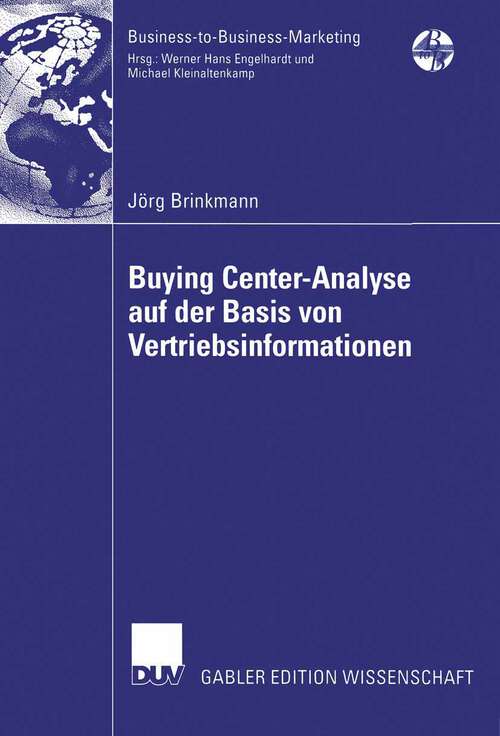 Book cover of Buying Center-Analyse auf der Basis von Vertriebsinformationen (2006) (Business-to-Business-Marketing)
