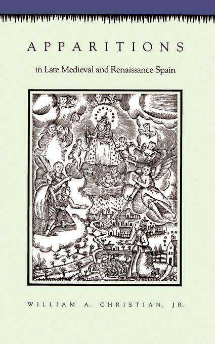Book cover of Apparitions in Late Medieval and Renaissance Spain (PDF)