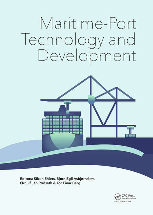 Book cover of Maritime-Port Technology and Development
