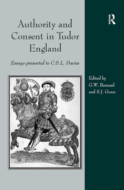Book cover of Authority and Consent in Tudor England: Essays Presented to C.S.L. Davies