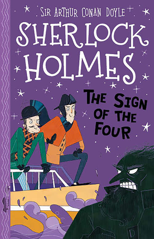 Book cover of The Sign of the Four: Second Of The Four Sherlock Holmes Novels (The Sherlock Holmes Children's Collection (Easy Classics) #2)