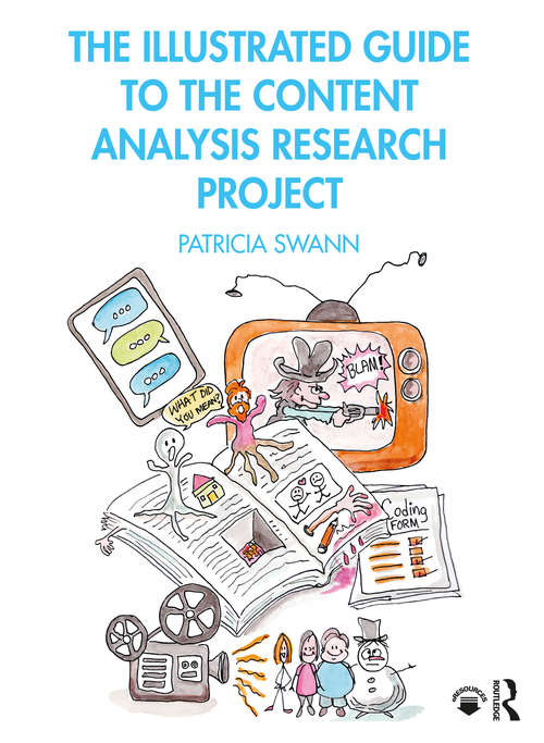 Book cover of The Illustrated Guide to the Content Analysis Research Project