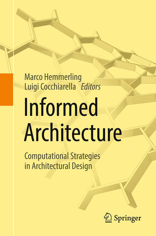 Book cover of Informed Architecture: Computational Strategies in Architectural Design