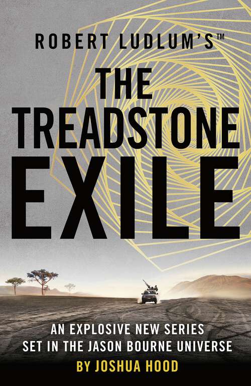 Book cover of Robert Ludlum's™ The Treadstone Exile (Treadstone #2)