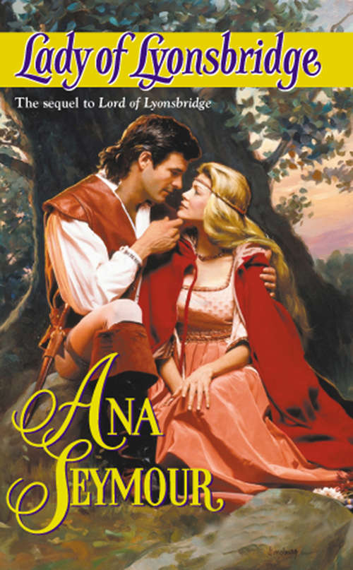 Book cover of Lady Of Lyonsbridge (ePub First edition) (Mills And Boon Historical Ser.)