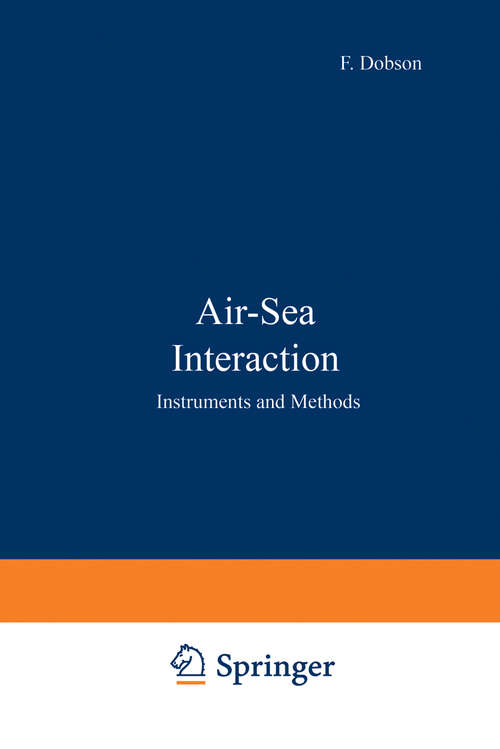 Book cover of Air-Sea Interaction: Instruments and Methods (1980)