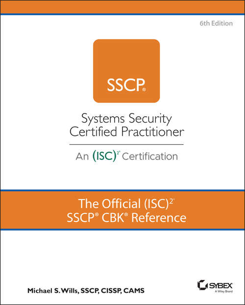 Book cover of The Official (ISC)2 SSCP CBK Reference (6)
