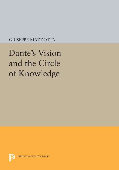 Book cover of Dante's Vision and the Circle of Knowledge (PDF)