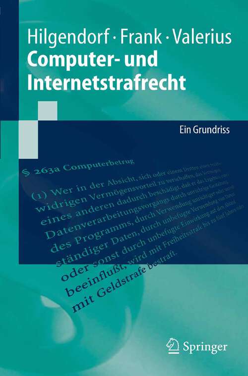 Book cover of Computer- und Internetstrafrecht: Ein Grundriss (2005) (Springer-Lehrbuch)