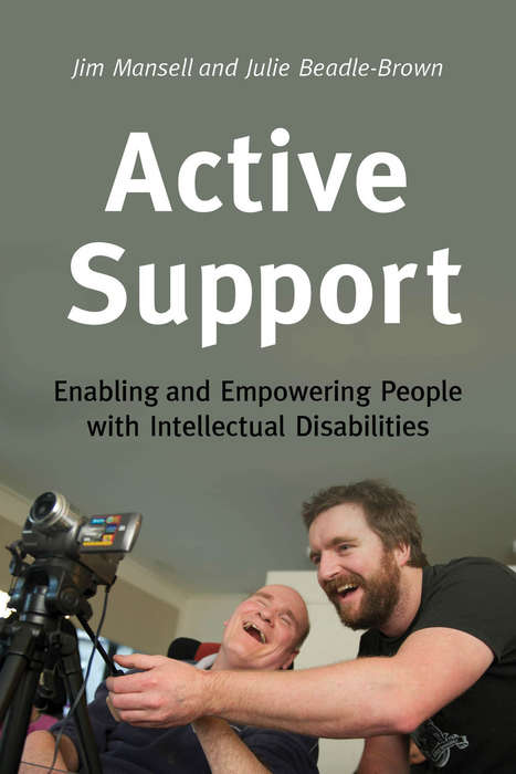 Book cover of Active Support: Enabling and Empowering People with Intellectual Disabilities